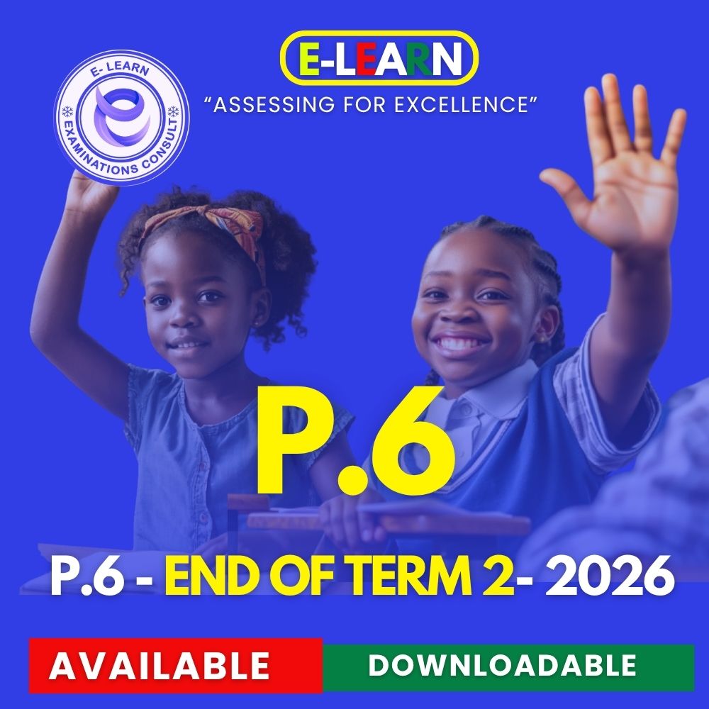 P.6 - END OF TERM TWO 2026